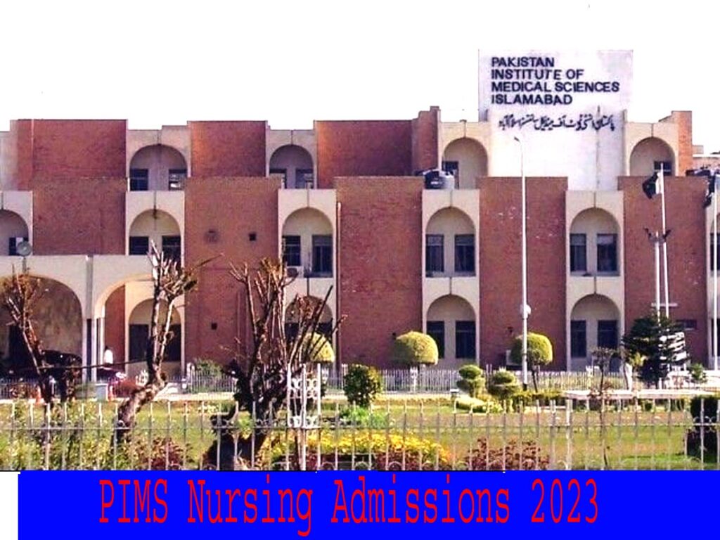 BEST PIMS Nursing Admissions 2025 Open|School of Nursing PIMS Islamabad