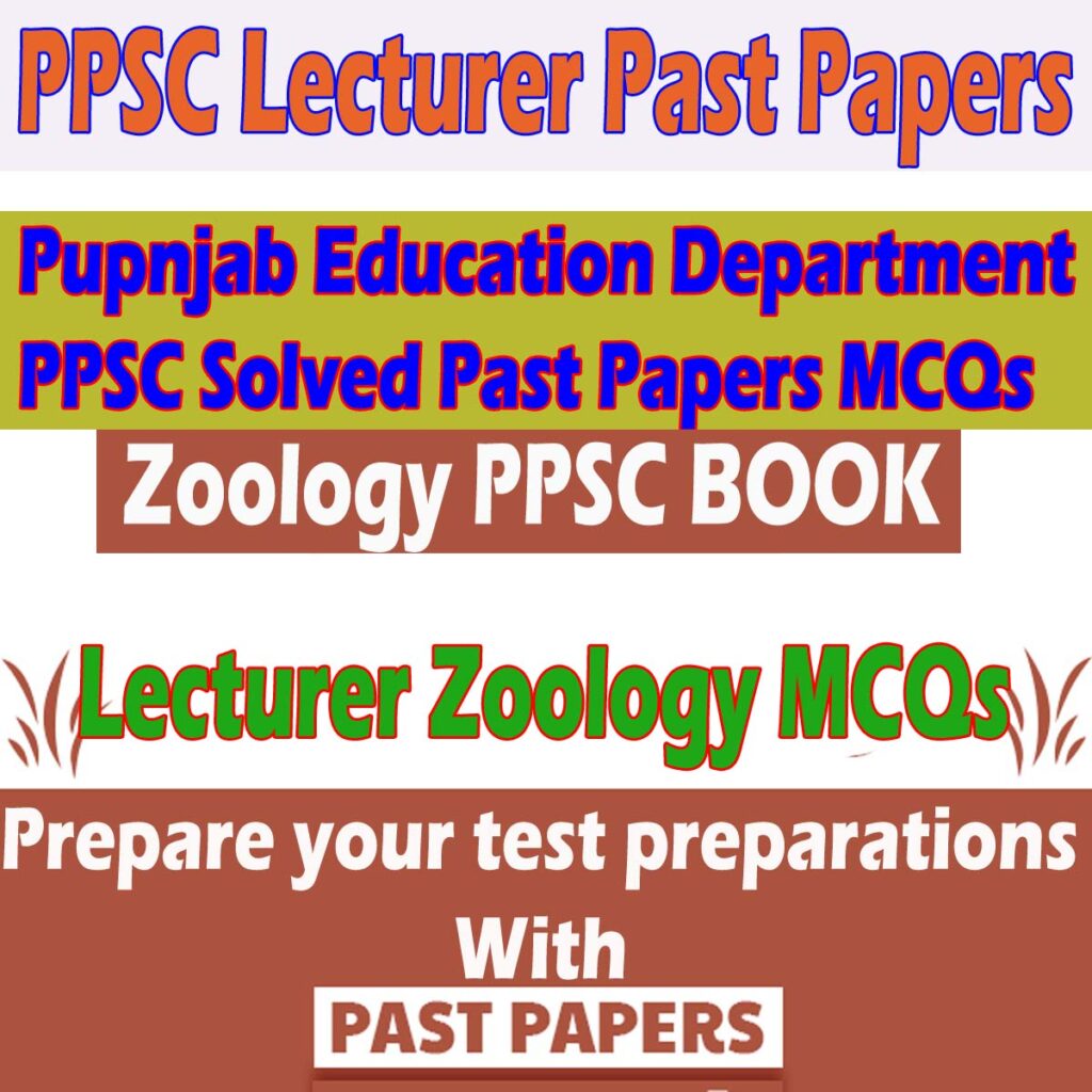 Lecturer Zoology MCQs PPSC Past Papers
