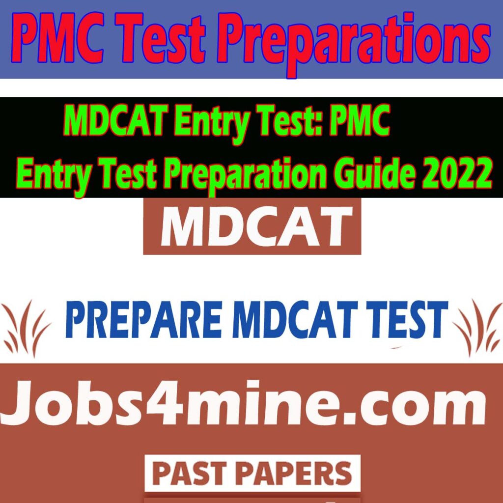 MDCAT Entry Test: PMC Entry Test Preparation Guide 2022