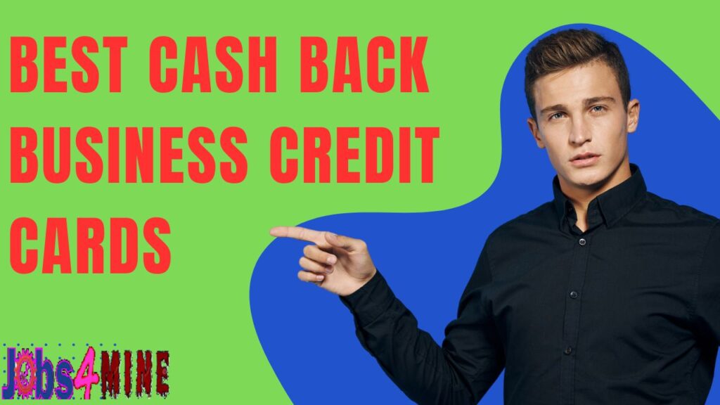 Best Cash Back Business Credit Cards