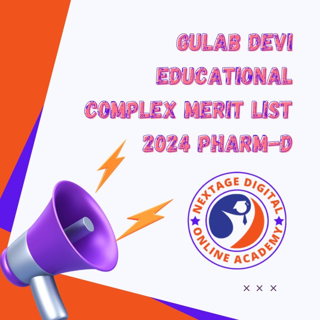 Gulab Devi Educational Complex Merit List 2024 Pharm-D 1 Gulab Devi Educational Complex Merit List 2024 Pharm-D