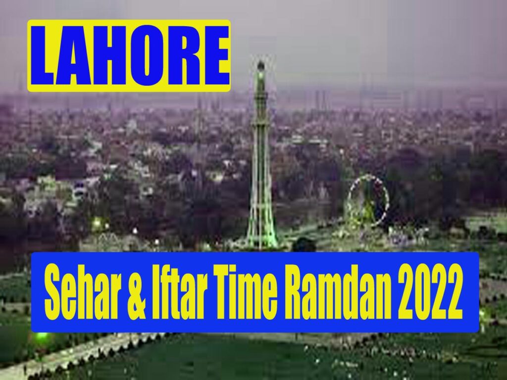 Lahore Sehri and Iftar Time Ramadan 1 Lahore Sehri and Iftar Time