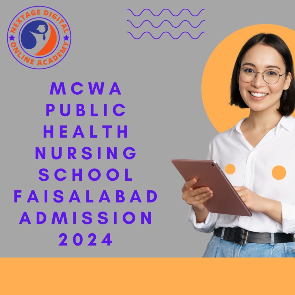 MCWA public health nursing school faisalabad admission 2025