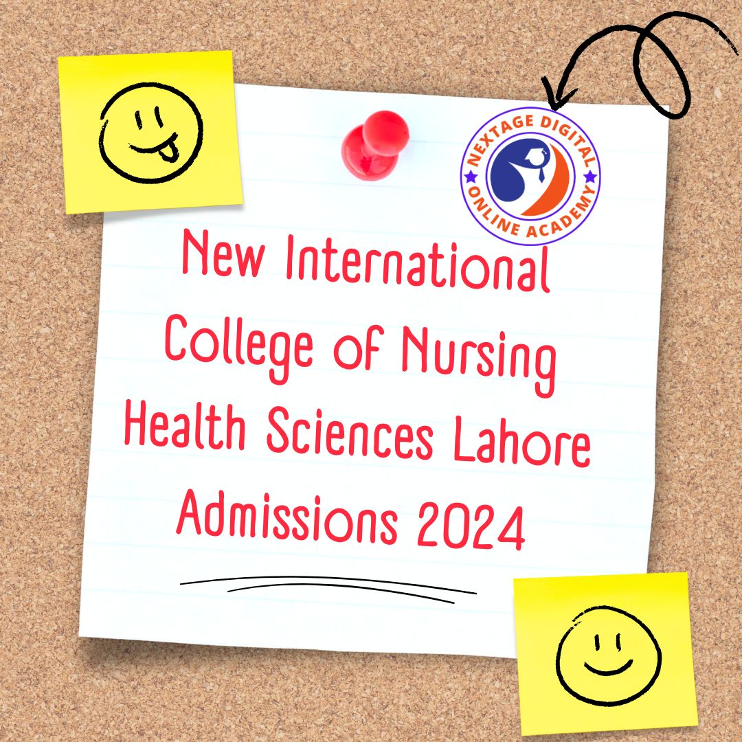 New International College of Nursing Health Sciences Lahore Admissions 2025 1 New International College of Nursing Health Sciences Lahore Admissions 2025
