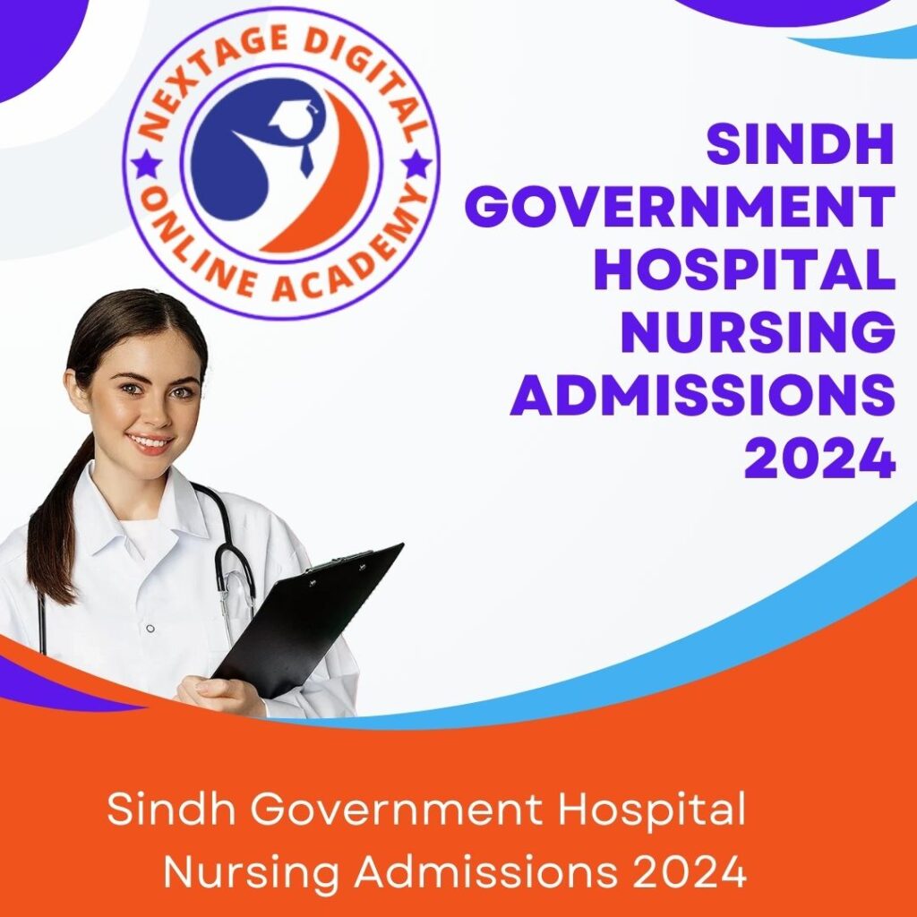 Sindh Government Hospital Nursing Admissions 2025 1 Sindh Government Hospital Nursing Admissions