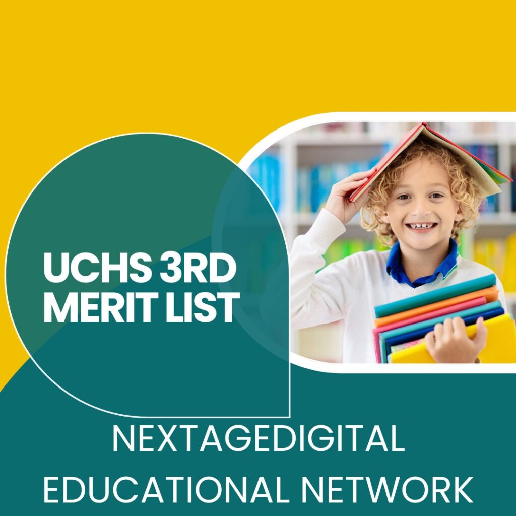 UCHS 3rd Interview List for Admissions 2025 in PDF